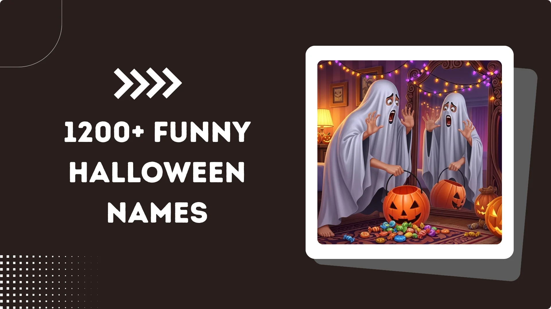 1200+ Funny Halloween Names