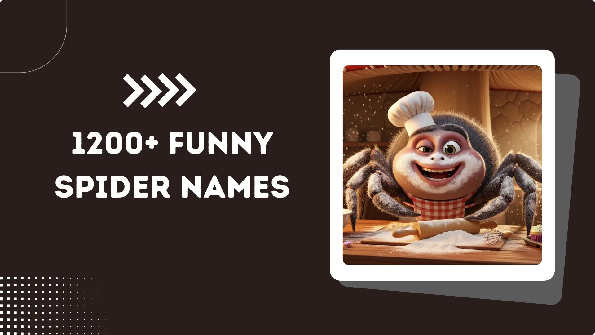 1200+ Funny Spider Names