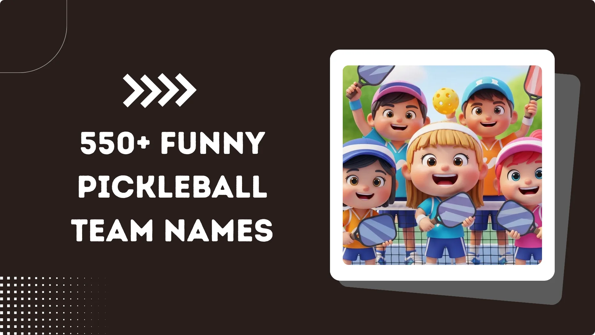 550+ Funny Pickleball Team Names