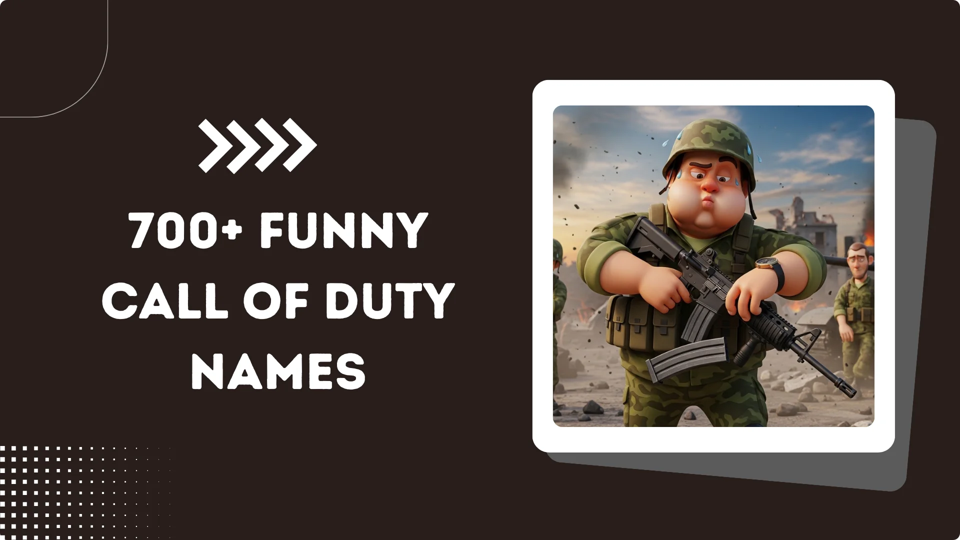 700+ Funny Call of Duty Names