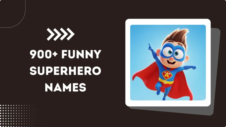 900+ Funny Superhero Names