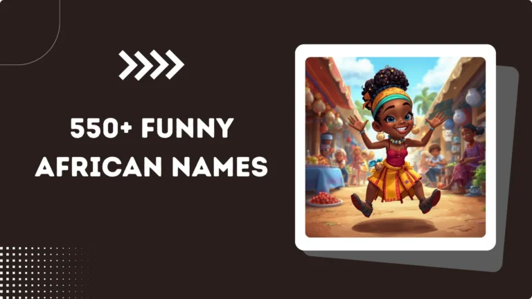 Funny African Names