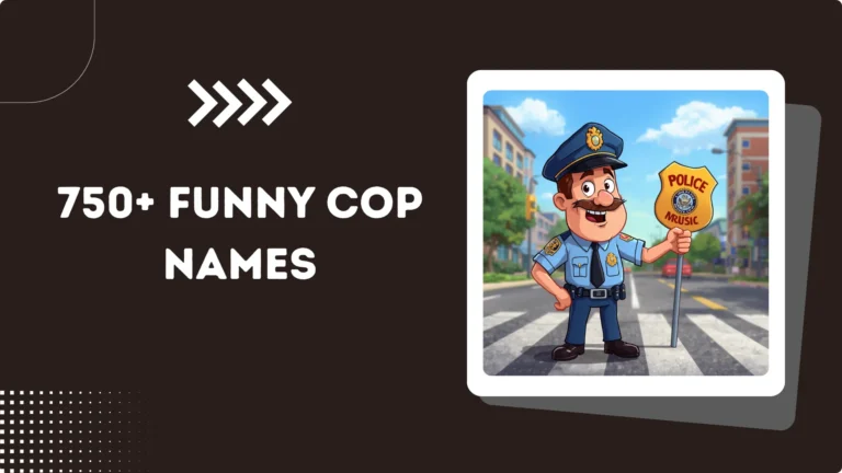Funny Cop Names