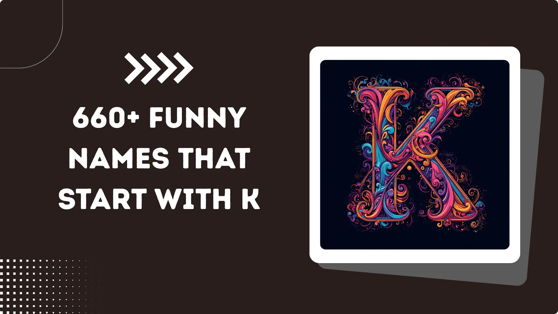 Funny Names That Start With K