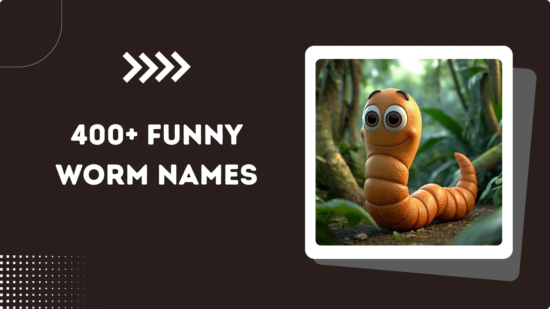 Funny Worm Names